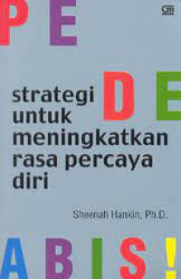 Image of Strategi untuk meningkatkan rasa percaya diri
