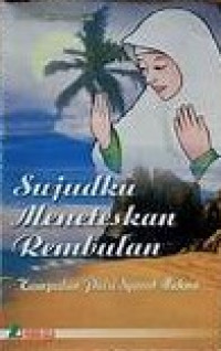 Image of Sujudku meneteskan rembulan