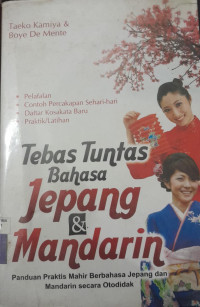 Image of TEBAS TUNTAS BAHASA JEPANG DAN MANDARIN