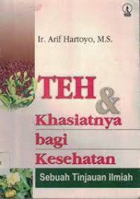 Image of TEH DAN KHASIATNYA BAGI KESEHATAN