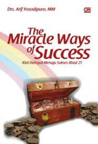Image of THE MIRACLE WAYS OF SUCCESS