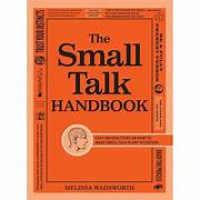 Image of THE SMALL TALK HANDBOOK