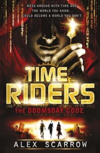 Image of TIME RIDERS THE DOOMSDAY CODE