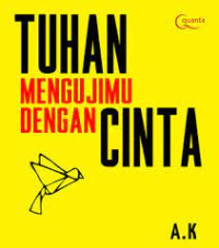 Image of TUHAN MENGUJIMU DENGAN CINTA