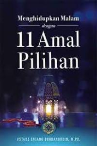 Image of MENGHIDUPKAN MALAM DENGAN 11 AMAL PILIHAN